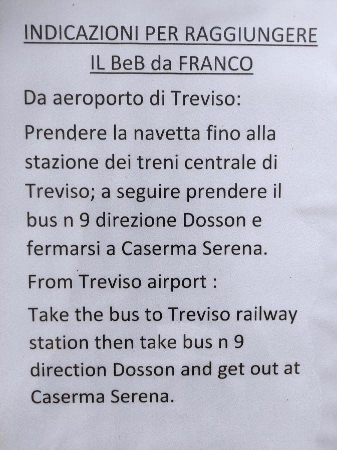 B&B Da Franco Dosson Экстерьер фото